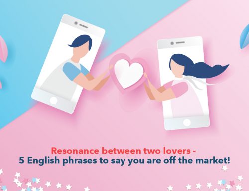 Resonance between two lovers : 5 English phrases to say you are off the market!