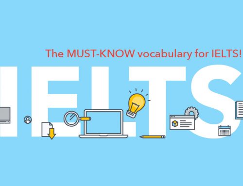 The MUST-KNOW vocabulary for IELTS!