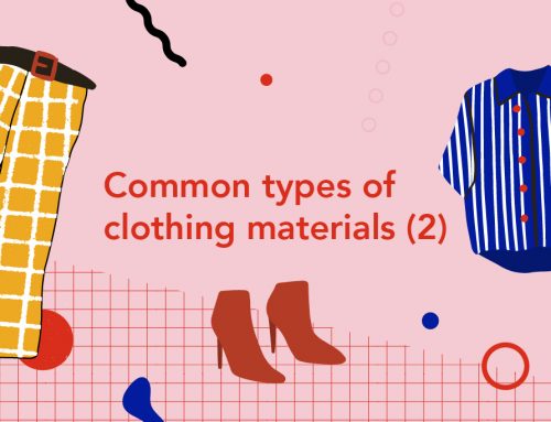 Common types of clothing materials (2)