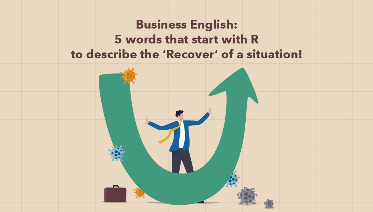 business-english-5-words-that-start-with-r-to-describe-the-recover