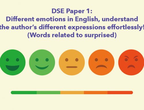 DSE Paper 1: Different emotions in English, understand the author’s different expressions effortlessly! (Words related to surprised)