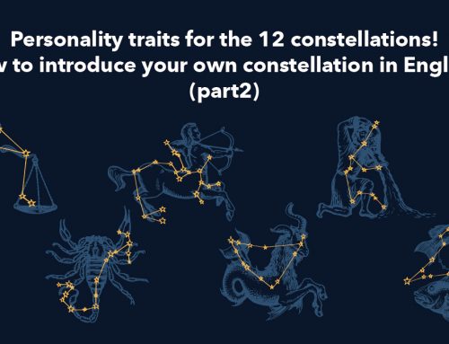 Personality traits for the 12 constellations! How to describe your own constellation in English? (part2)