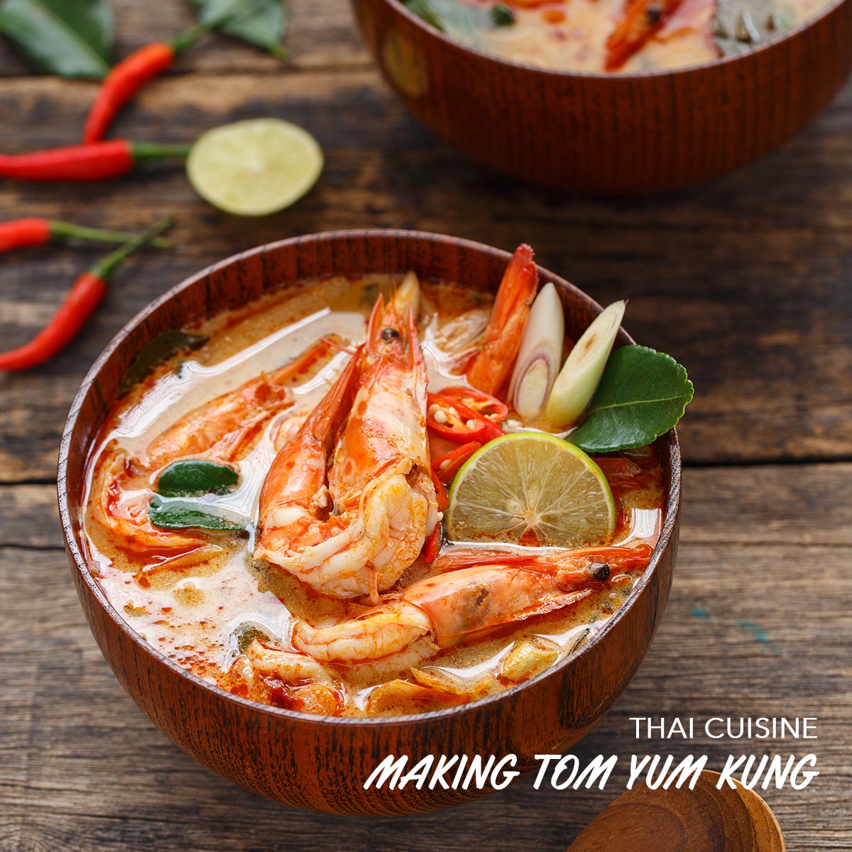 泰式料理烹飪班：冬蔭公 Thai Cuisine - Making Tom Yum Kung!