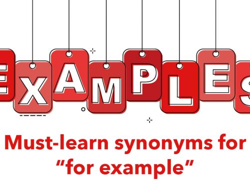 Must-learn synonyms for “for example”