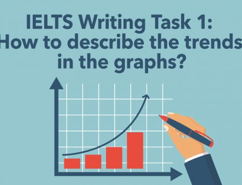 IELTS Writing Task 1: How to describe the trends in the graphs?