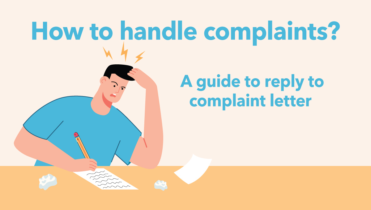 How To Handle Complaints A Guide To Reply To Complaint Letter Wall how-to-handle-complaints-a-guide-to-reply-to-complaint-letter-wall